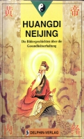 Huangdi-Neijing, die Bildergeschichten ueber die Gesunderhaltung.
