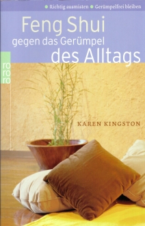 gegen das Germpel im Alltag - Feng-Shui