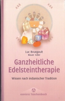 Edelsteine in der indianischen Tradition
