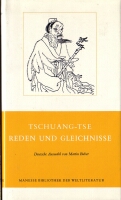 Tschuang Tze - Das wahre Buch vom Südlichen Blütenland