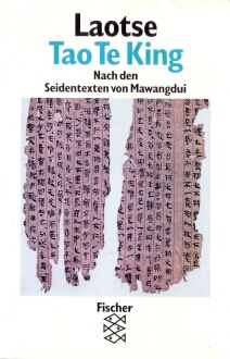 Tao-Te-King, nach den Seidentexten von Mawangdui